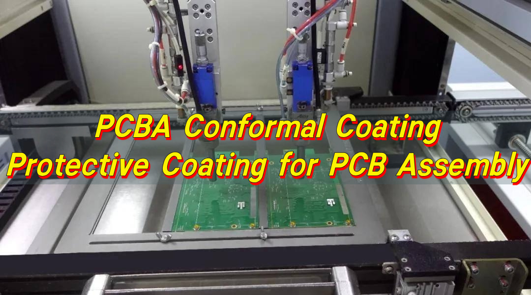 PCBA Conformal Coating – Protective Coating for PCB Assembly