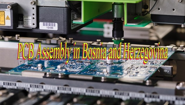PCB assembly in Bosnia and Herzegovina, https://www.bestpcb.vn/2026/03/18/pcb-assembly-in-bosnia-and-herzegovina/
