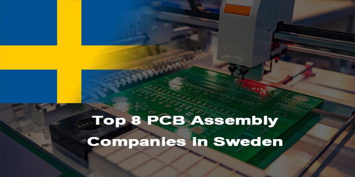 Top 8 PCB Assembly Companies in Sweden, https://www.bestpcb.vn/2026/03/11/pcb-assembly-companies-in-sweden/