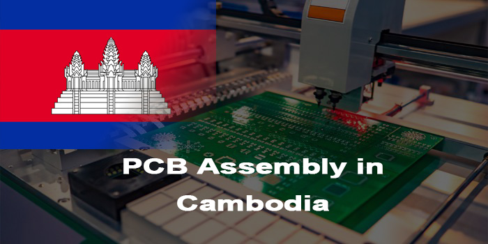 PCB Assembly in Cambodia, https://www.bestpcb.vn/2026/04/01/pcb-assembly-in-cambodia/